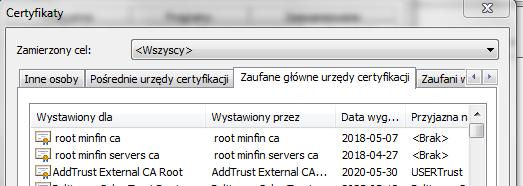 Należy je zainstalować w systemie operacyjnym końcówki, przy czym certyfikat MINFIN.