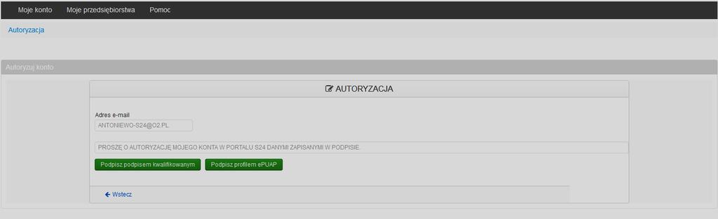W przypadku gdy konto nie jest jeszcze zautoryzowane widoczna jest informacja Twoje konto wymaga autoryzacji. W celu autoryzacji należy wcisnąć przycisk Autoryzuj.