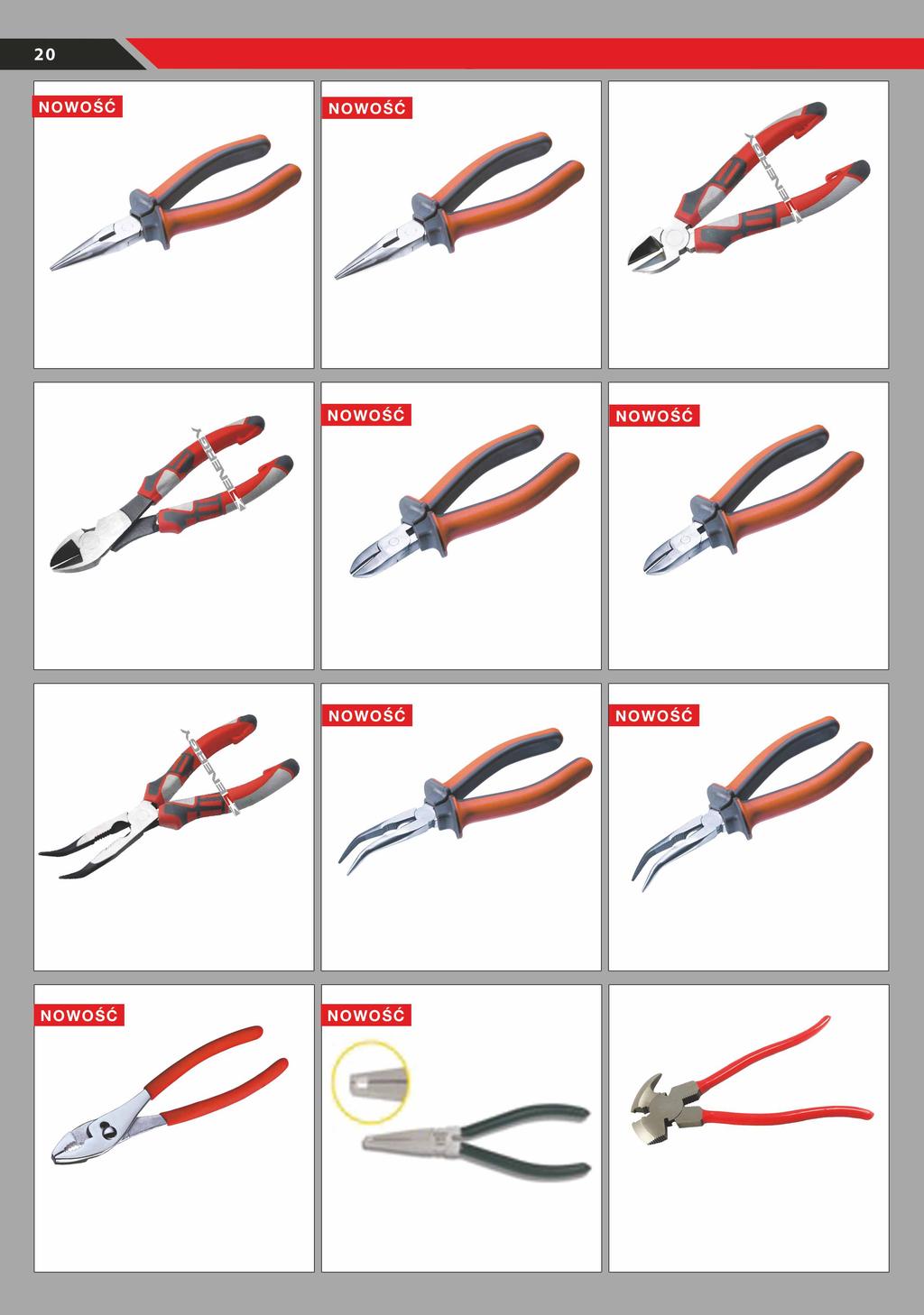 SZCZYPCE / KLESZCZE NE00607 Szczypce proste wydłużone cienkie 7" NE00608 Szczypce proste wydłużone cienkie 8" NE00452 Szczypce boczne 6" NE00454 Szczypce boczne 7" NE00609 Szczypce boczne 7" NE00610