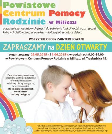PCPR przygtwał paczki z kazji Dnia Dziecka w realizacji wsparli nas spnsrzy. - Z kazji Dnia Rdzicielstwa Zastępczeg 29.05.2015r.. i 01.06.2016r.