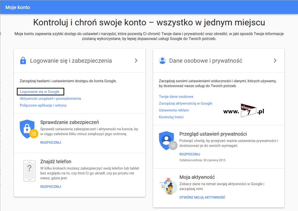 4 (Pobrane z slow7.pl) bierzemy Google. Rozpoczynamy od zalogowania się do swojego konta Google.