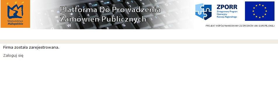 Rysunek 5: Rejestracja w systemie Po zarejestrowaniu firmy należ wybrać opcję zaloguj w górnym lewym rogu, po wybraniu tej opcji przejdziemy do strony logowania (rysunek 6).