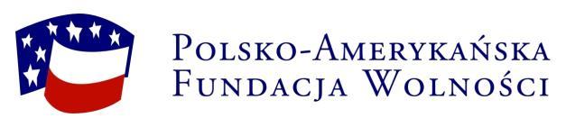 Program Polsko-Amerykańskiej Fundacji Wolności realizowany przez Akademię Rozwoju Filantropii w Polsce i Stowarzyszenie Lokalna Grupa Działania POLCENTRUM w Strykowie WZÓR WNIOSKU O DOTACJĘ