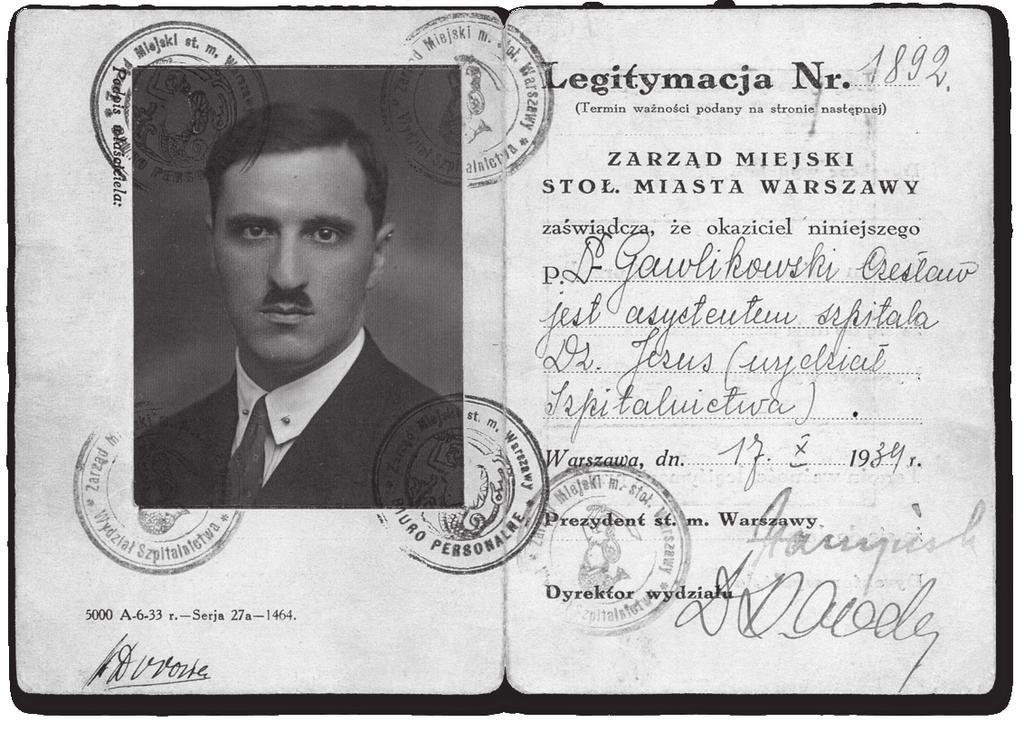 38 Dr Czesław Gawlikowski (1899-1984) lekarz, oficer, społecznik Ryc. 1. Legitymacja służbowa dr. Czesława Gawlikowskiego z 1934 r.