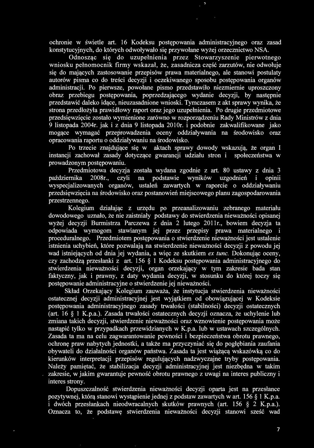 ale stanowi postulaty autorów pisma co do treści decyzji i oczekiwanego sposobu postępowania organów administracji.