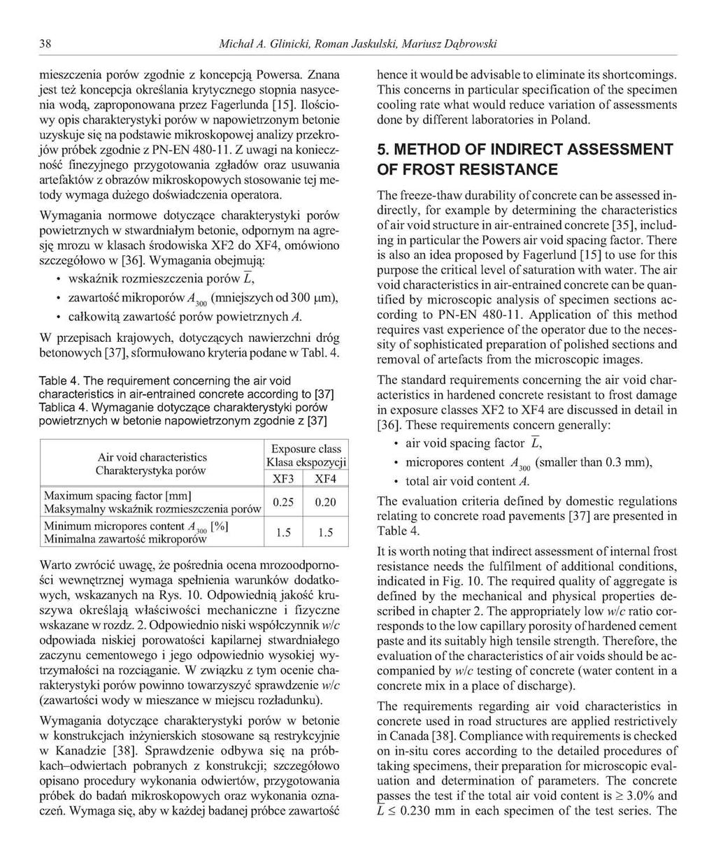 38 Michał A. Glinicki, Roman Jaskulski, Mariusz Dąbrowski mieszczenia porów zgodnie z koncepcją Powersa.