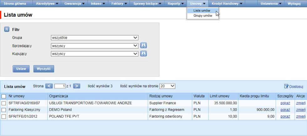 5. UMOWY Lista umów podpisanych z Bankiem, obsługiwanych w ramach Citi Trade Portal, jest dostępna w zakładce Umowy > Lista umów. Wybór formatki z Listą umów.