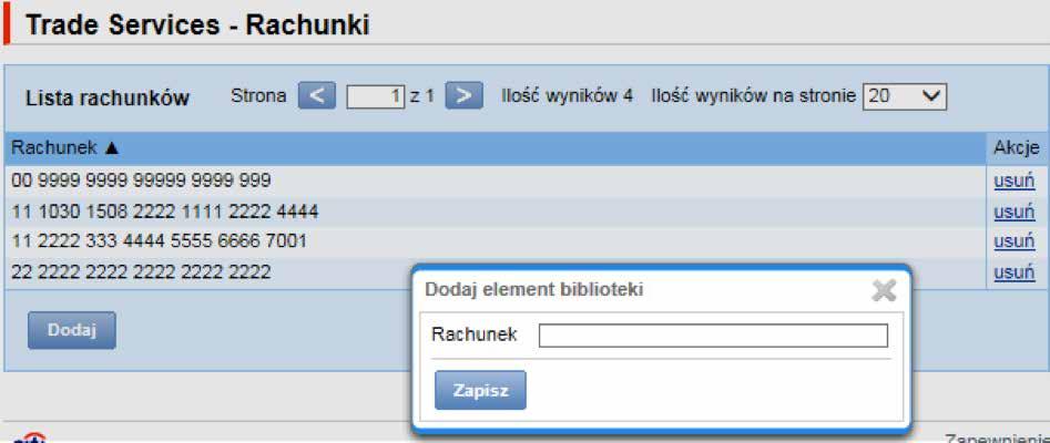Naciśnięcie guzika Dodaj powoduje pojawienie się pop up a do wprowadzenia numeru rachunku.