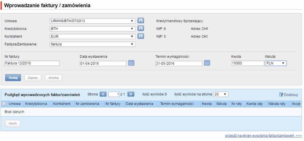 Wybór formatki do wprowadzania i edycji faktur/zamówień. Część służąca do określania parametrów wprowadzanych lub edytowanych faktur/zamówień będących przedmiotem wniosku.