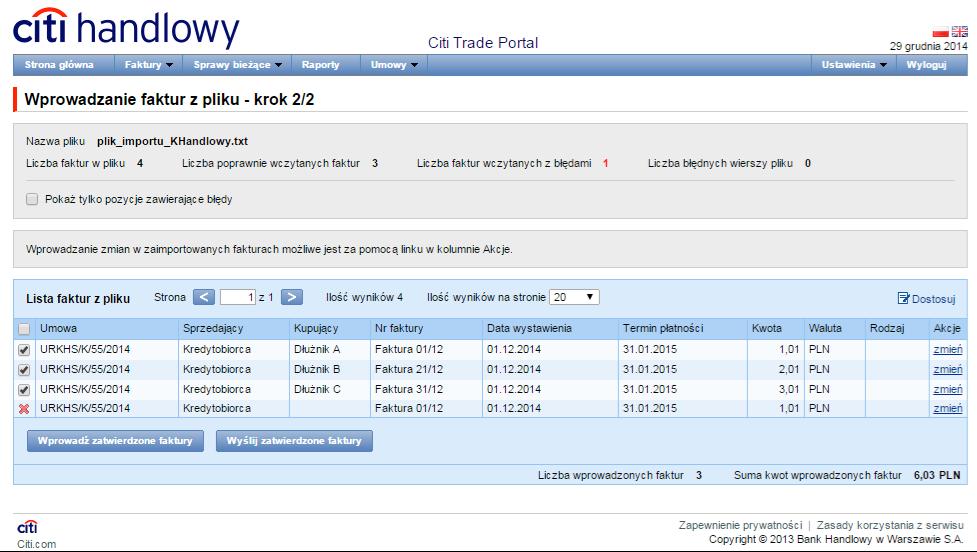 Import plików zorganizowany jest w formie kreatora w dwóch krokach: wskazanie pliku do importu i wybór schematu importu pliku spośród określonych przez Bank szablonów albo według szablonu