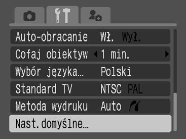 173 Przywracanie wartości domyślnych 1 Wybierz opcję [Nast.domyślne]. 1. Naciśnij przycisk. 2. Za pomocą przycisków i wybierz menu. 3. Za pomocą przycisków i wybierz opcję [Nast.domyślne]. 4.
