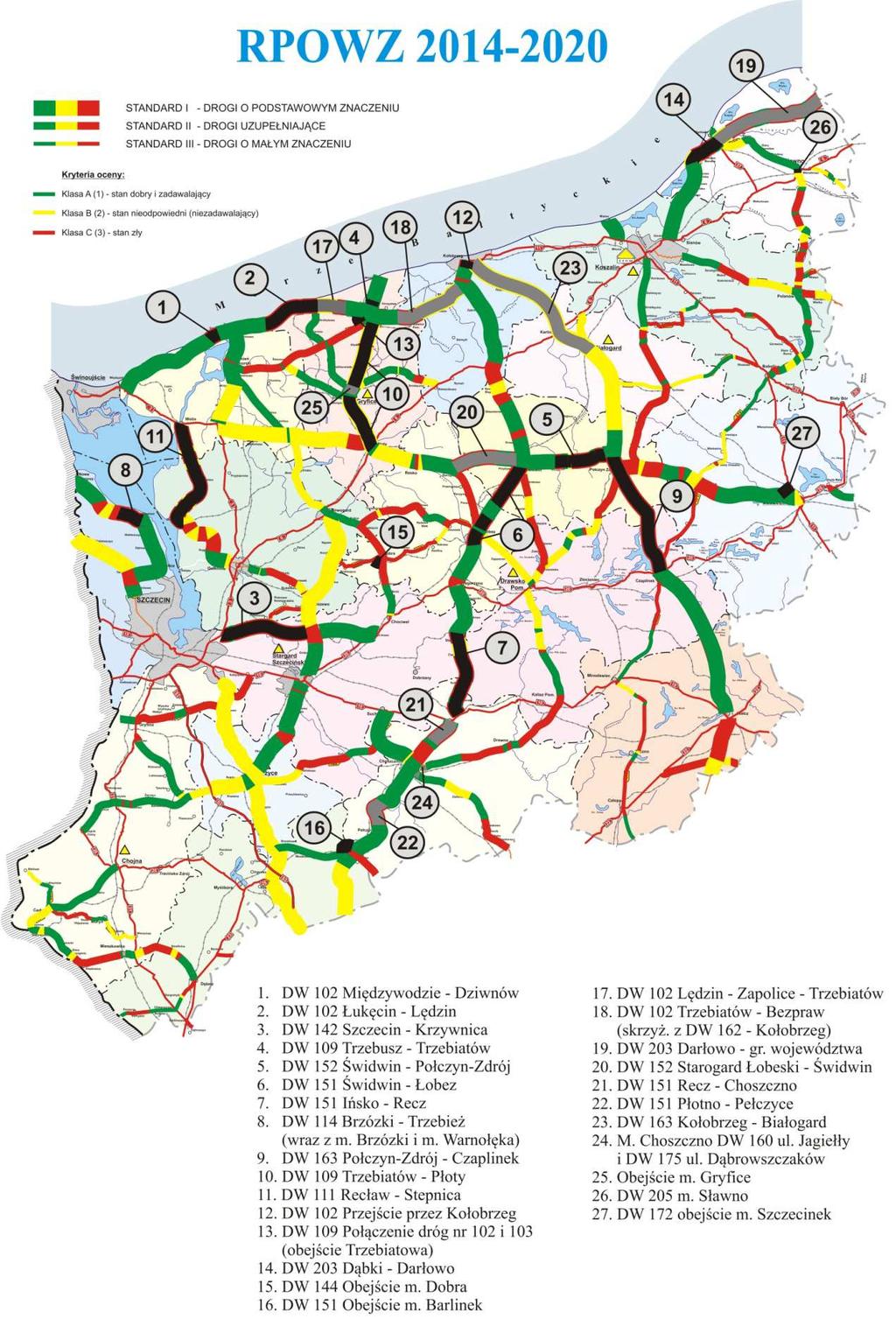 Wykaz zadań przewidzianych do realizacji w ramach RPO WZ 2014-2020 zawiera Tabela 13. niniejszego dokumentu. Rysunek 9.