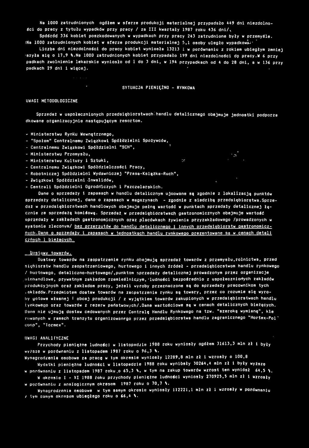 ; ' Lczba dn nezdolnośc do pracy kobet wynosła 323 w porównanu z rokem ubegłym zmnej -szyła sę o 7,9 A.Na 000 zatrudnonych kobet przypadało 99 dn nezdolnośc dp pracy.