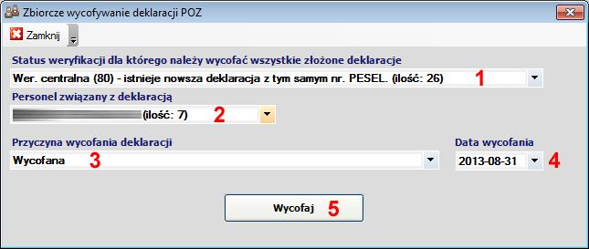 Z menu Narzędzia wybrać Zbiorcze wycofywanie deklaracji POZ 3.