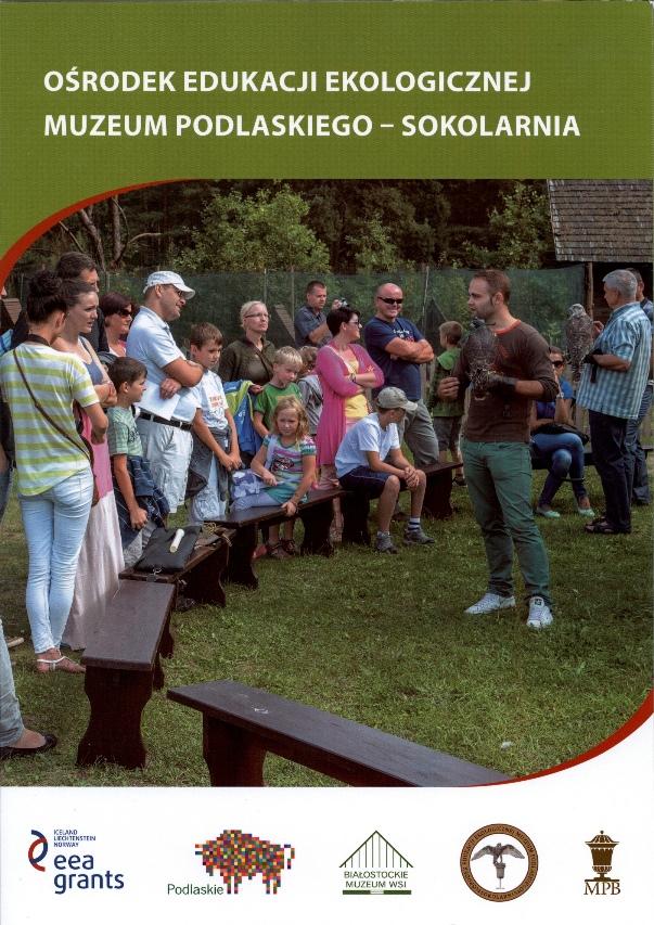 indywidualne. W dniach 12-13.09.2015 r. w Białostockim Muzeum Wsi odbył się pierwszy na Podlasiu festiwal sokolniczy.