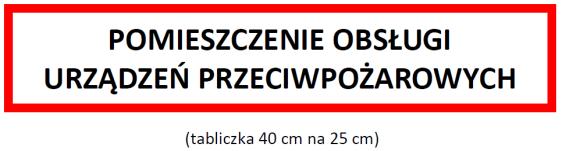 31 Oznaczenie i lokalizacja pomieszczenia powinna zostać zawarta na planach ewakuacyjnych obiektu oraz w instrukcji bezpieczeństwa pożarowego.