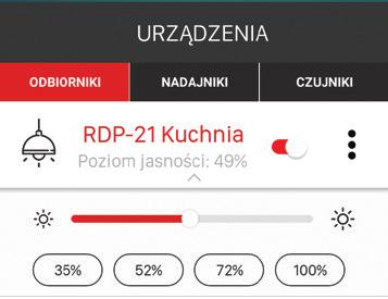 Funkcjonalność przy sterowaniu z poziomu wejścia zewnętrznego IN ŁĄCZNIK POJEDYNCZY MONOSTABILNY (DOMYŚLNY DLA WEJŚCIA IN) Sterowanie włącz / wyłącz z regulacją natężenia oświetlenia (domyślny dla