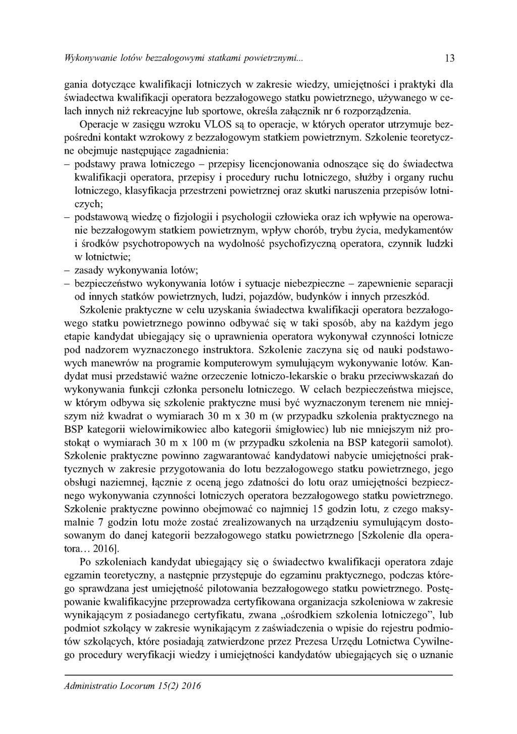 Wykonywanie lotów bezzalogowymi statkami powietrznymi.