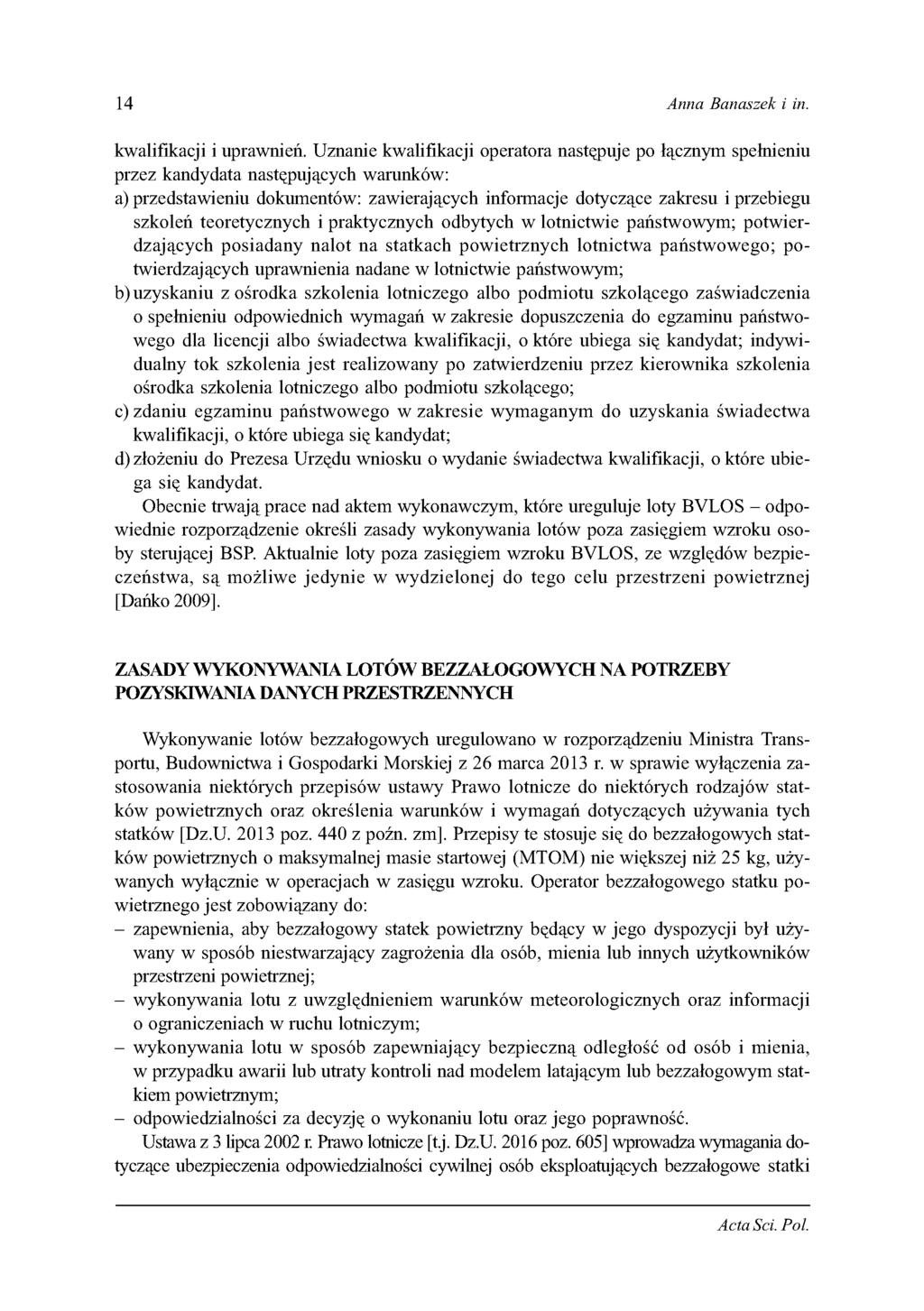 14 Anna Banaszek i in. kwalifikacji i uprawnień.