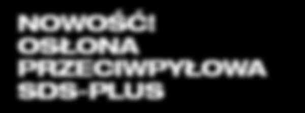 OSŁONA PRZECIWPYŁOWA SDS-PLUS Nr art.