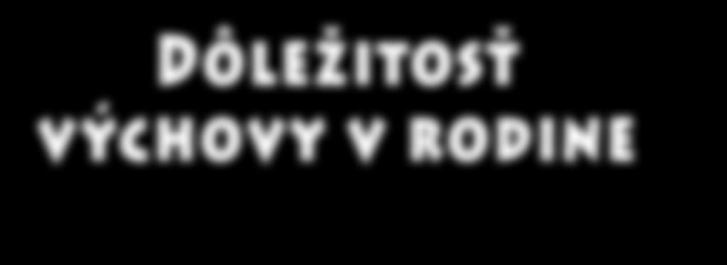 života.14 V nej človek najviac dáva najavo, že je spoločenská bytosť. Rodina je povinná reagovať na potreby spoločenstva a zvlášť iných rodín.