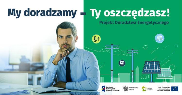 PROJEKT DORADZTWA ENERGETYCZNEGO Ogólnopolski system wsparcia doradczego dla sektora publicznego, mieszkaniowego oraz przedsiębiorstw w zakresie efektywności energetycznej oraz OZE 76 Doradców