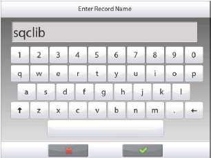Wagi Explorer Semi-Micro 93 4.15.2 Ładowanie rekordu biblioteki Wprowadź nazwę rekordu i naciśnij. Uwaga: nazwa rekordu biblioteki może mieć 8 znaków lub mniej.