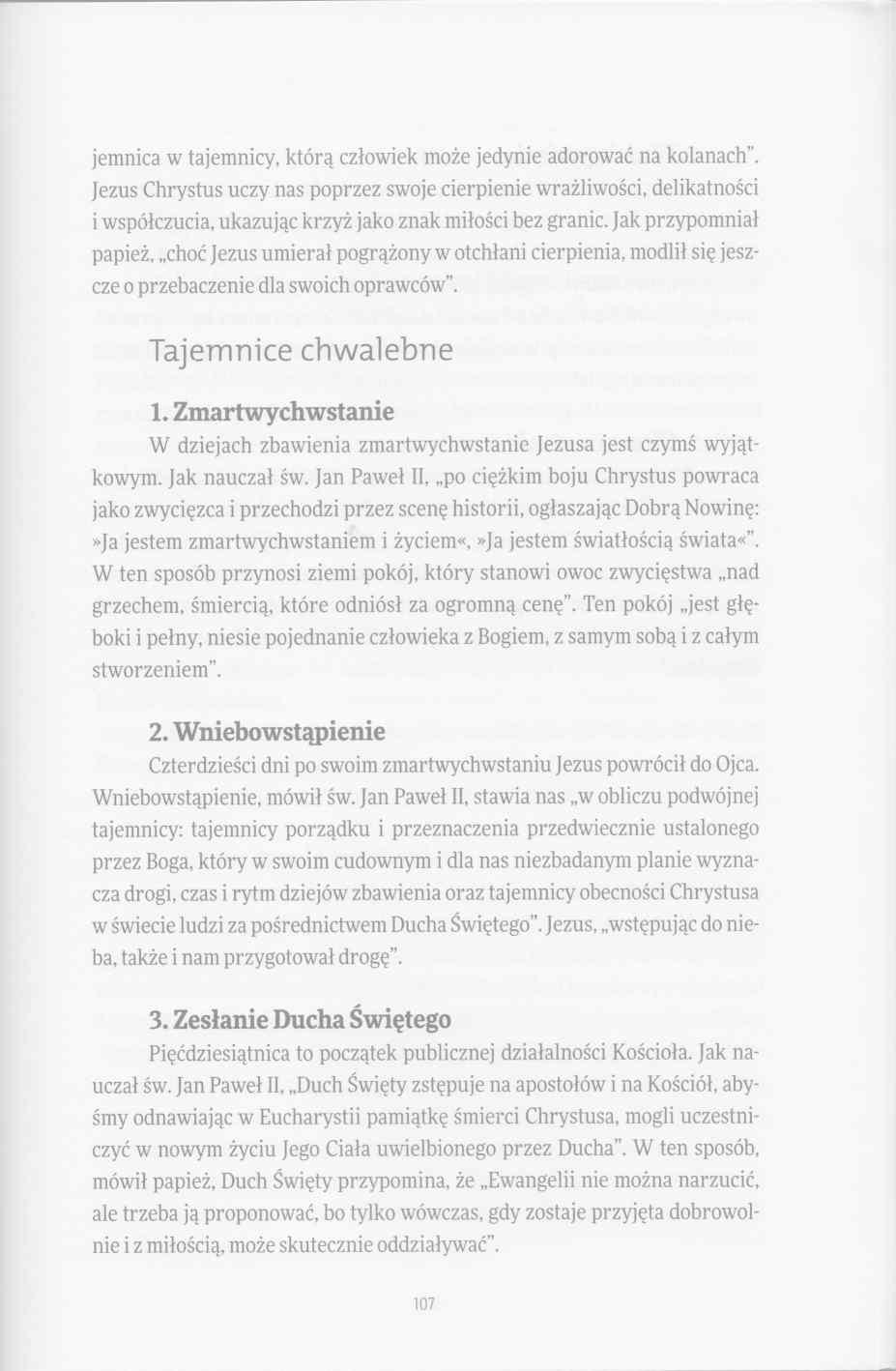 jemnica w tajemnicy, którą człowiek może jedynie adorować na kolanach.