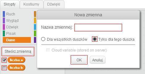 Uwaga!: Każdą zmienną wprowadzamy oddzielnie. Zmienne te mogą być widziane tylko przez tego duszka, więc odhaczamy zaznaczenia przy nazwach po ich utworzeniu.