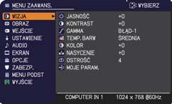Menu WIZJA Menu WIZJA Z menu WIZJA można realizować pozycje przedstawione w tablicy poniżej.