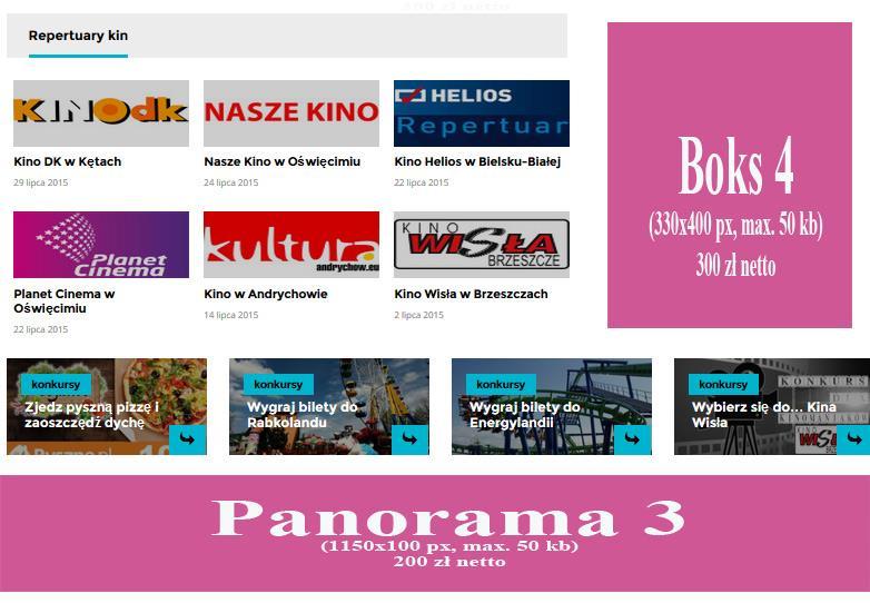 Baner Panorama 3 oraz Boks 4 Banery atrakcyjne ze względu bardzo częste konkursy i aktualne repertuary kin.