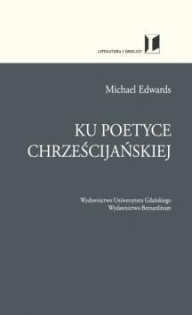 00 (Uniwersytet Gdański, Wydział Filologiczny, lobby na parterze) Michael Edwards urodzony w Anglii w roku 1938, jest zarówno romanistą (doktorat napisał na Uniwersytecie w Cambridge pod kierunkiem