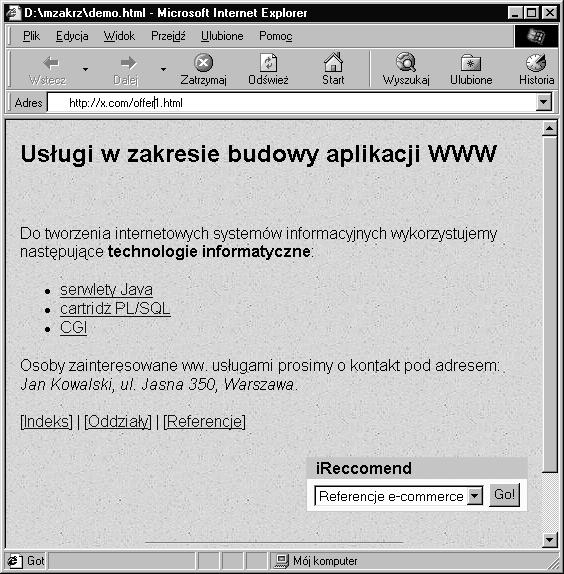 WWW - World Wide Web Cel: rozpowszechnianie ów multimedialnych Użytkownik posługuje się programem nazywanym przeglądarką WWW Udostępniane y są zapisane na dyskach serwera WWW