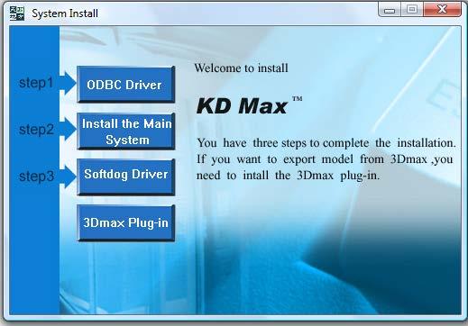 1. Instalacja Włóż dysk systemowy do napędu DVD, wybierz Mój komputer, otwórz dysk DVD wybierz katalog KD Max, a następnie PLIKI