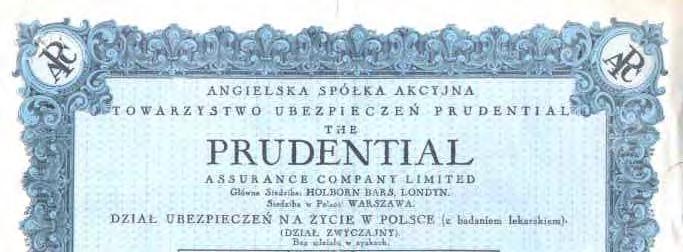 Przezorno polisy, 1933 "Przezorno " kontynuowa a w Polsce wydawanie polis na ycie do dnia 31 grudnia 1936 roku, za Prudential Assurance wydawa polisy na ycie w okresie od 1 stycznia 1933 do 31