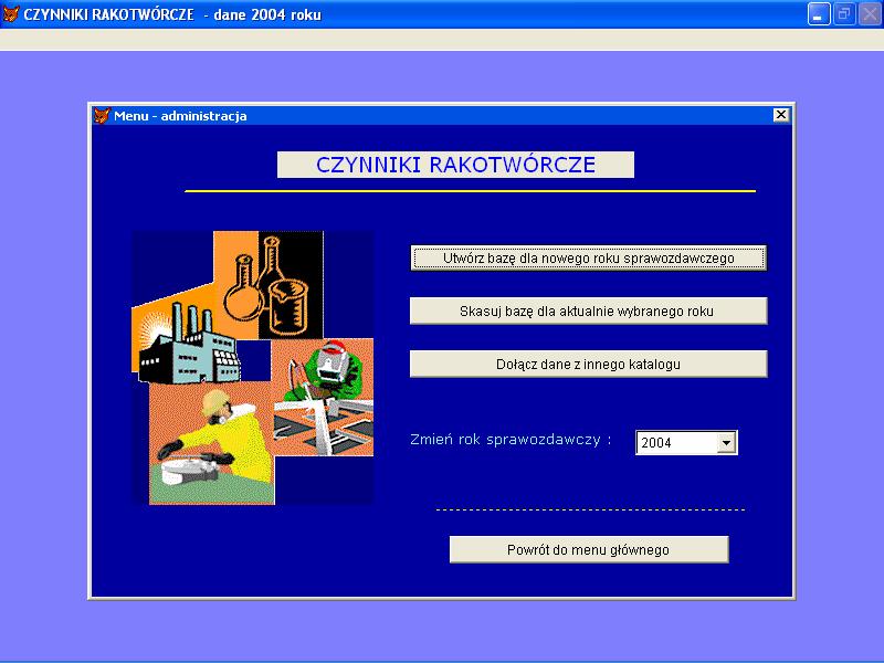D. Ekran menu administracyjne. Podstawowy element tego ekranu to lista pozwalająca zmienić aktualny rok sprawozdawczy.