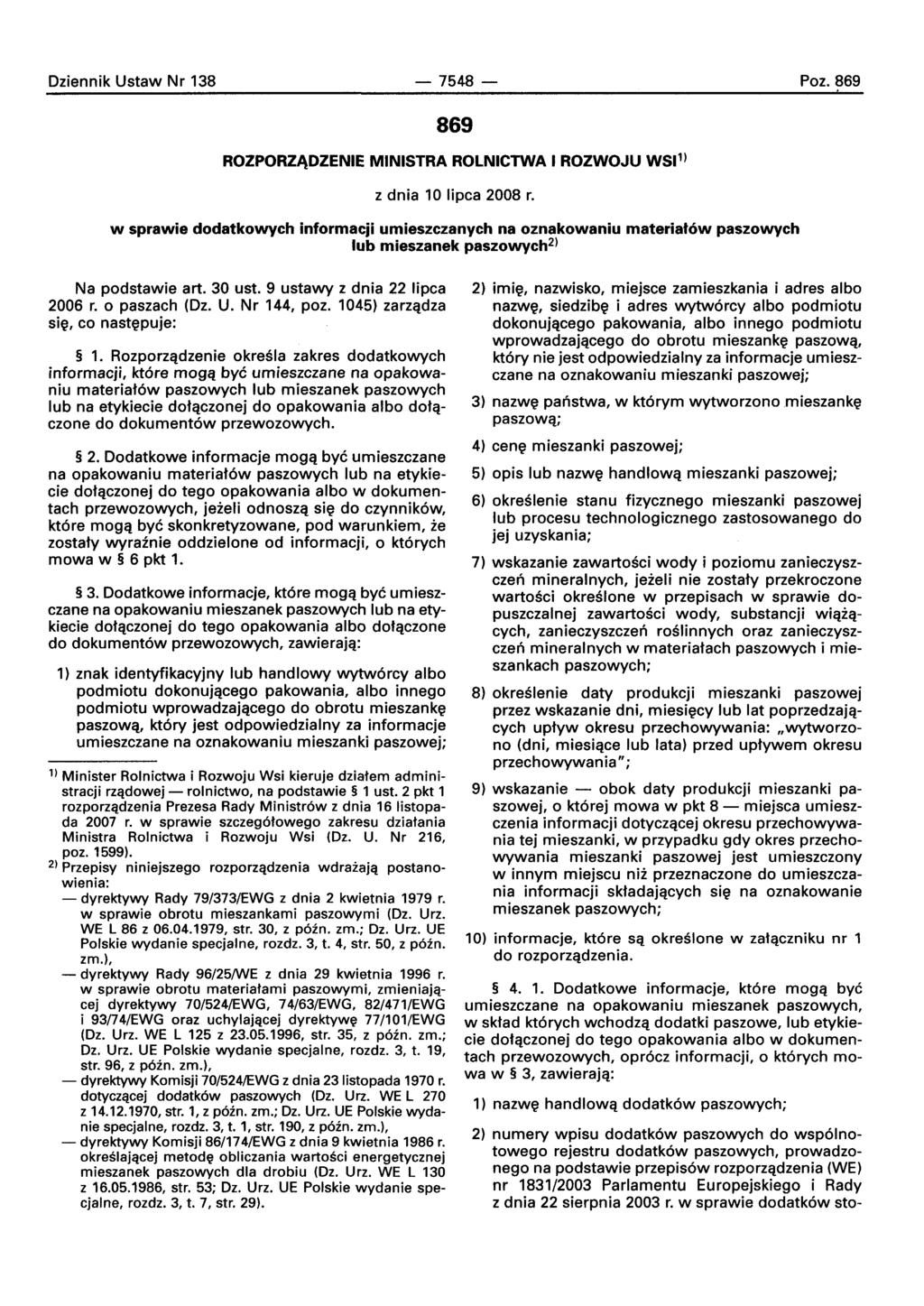 Oziennik Ustaw Nr 138-7548- Poz.869, 869 ROZPORZ)\DZENIE MINISTRA ROLNICTWA I ROZWOJU WSll) z dnia 10 Iipca 2008 r.