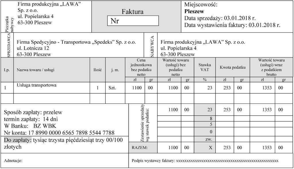 Zadanie 25. Który dokument jest pisemnym zobowiązaniem banku importera do wypłacenia eksporterowi należności w zamian za złożenie dokumentów reprezentujących towar? Nota bukingowa. Umowa spedycji.