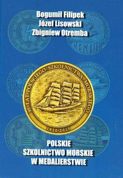 39 Z okazji 95-lecia Akademii Morskiej w Gdyni, została przygotowana wystawa "Polskie szkolnictwo morskie w medalierstwie".