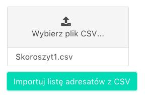 ją do Systemu. W tym wypadku (by System poprawnie wczytał adresy) w pliku CSV należy w kolumnie pierwszej wpisać nazwy, a w kolumnie drugiej adresy email.