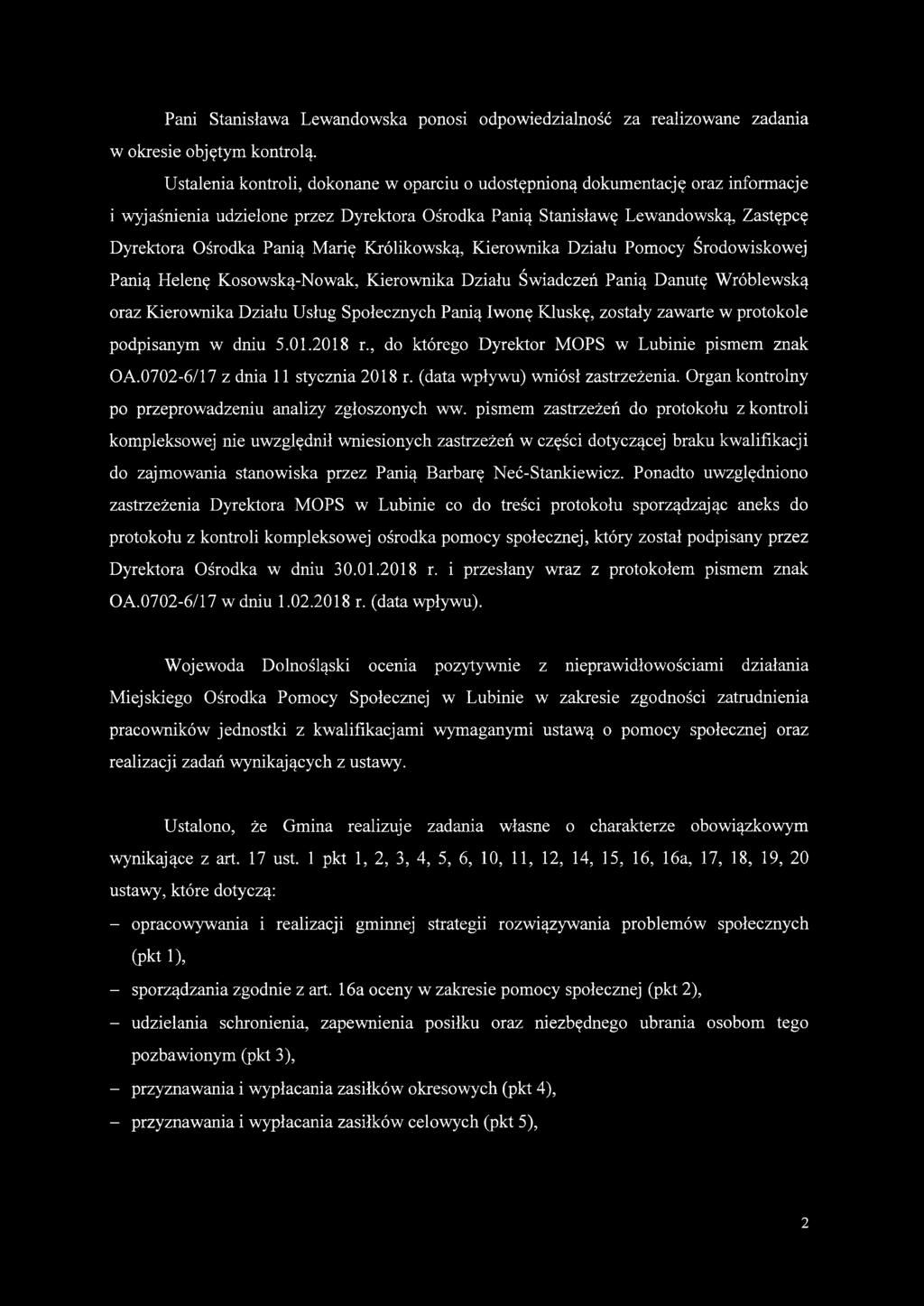 Królikowską, Kierownika Działu Pomocy Środowiskowej Panią Helenę Kosowską-Nowak, Kierownika Działu Świadczeń Panią Danutę Wróblewską oraz Kierownika Działu Usług Społecznych Panią Iwonę Kluskę,