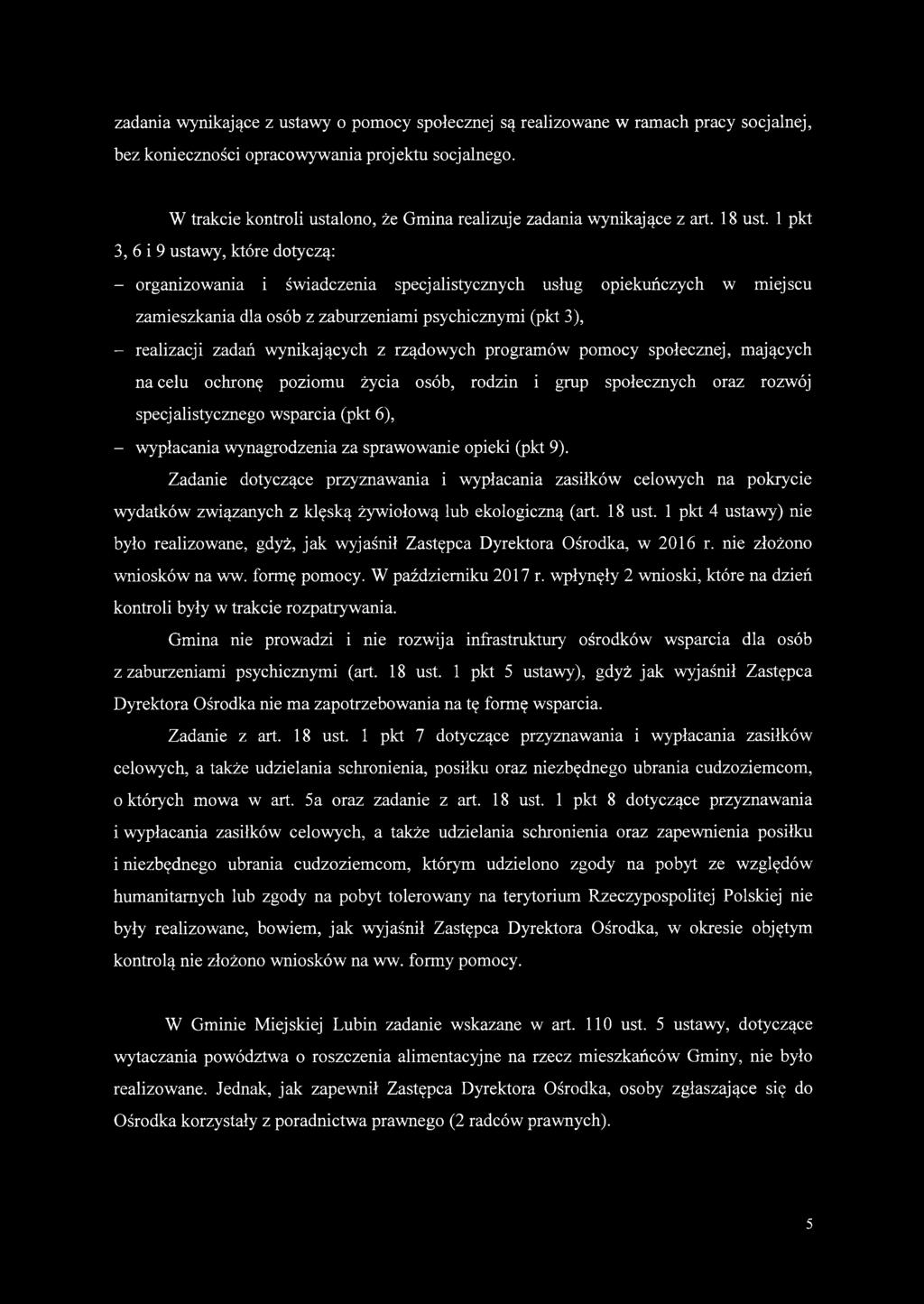 1 pkt 3, 6 i 9 ustawy, które dotyczą: - organizowania i świadczenia specjalistycznych usług opiekuńczych w miejscu zamieszkania dla osób z zaburzeniami psychicznymi (pkt 3), - realizacji zadań