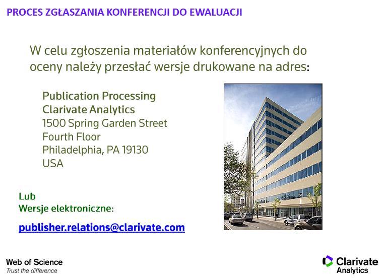Zgłoszenia powinny być od wydawnictwa (prawa autorskie), procedury obowiązków ze strony organizatorów naszych konferencji do ustalenia.