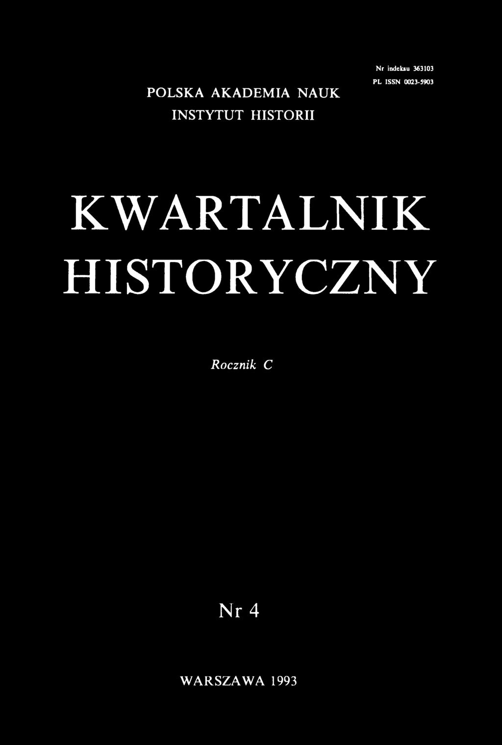 Nr indeksu 363103 POLSKA AKADEMIA NAUK INSTYTUT HISTORII PL