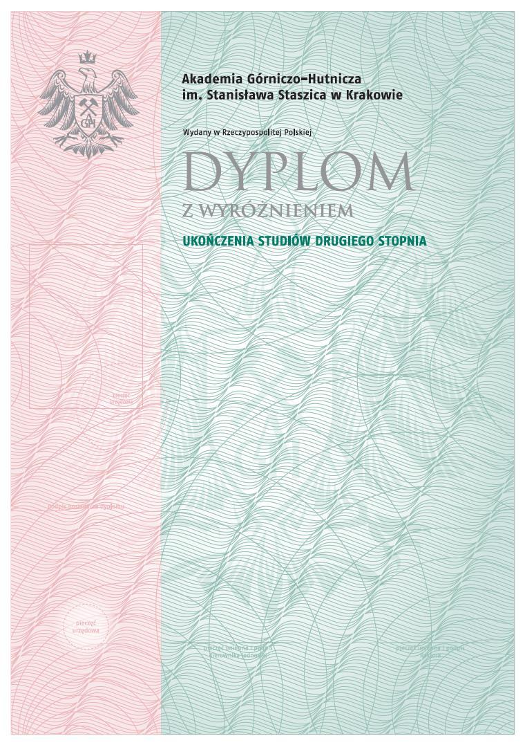 Nowy wzór dyplomu z wyróżnieniem - druk wydawany jest absolwentowi, który łącznie spełnił wszystkie warunki określone w Regulaminie Studiów AGH adnotacja o przyznaniu wyróżnienia powinna znaleźć się