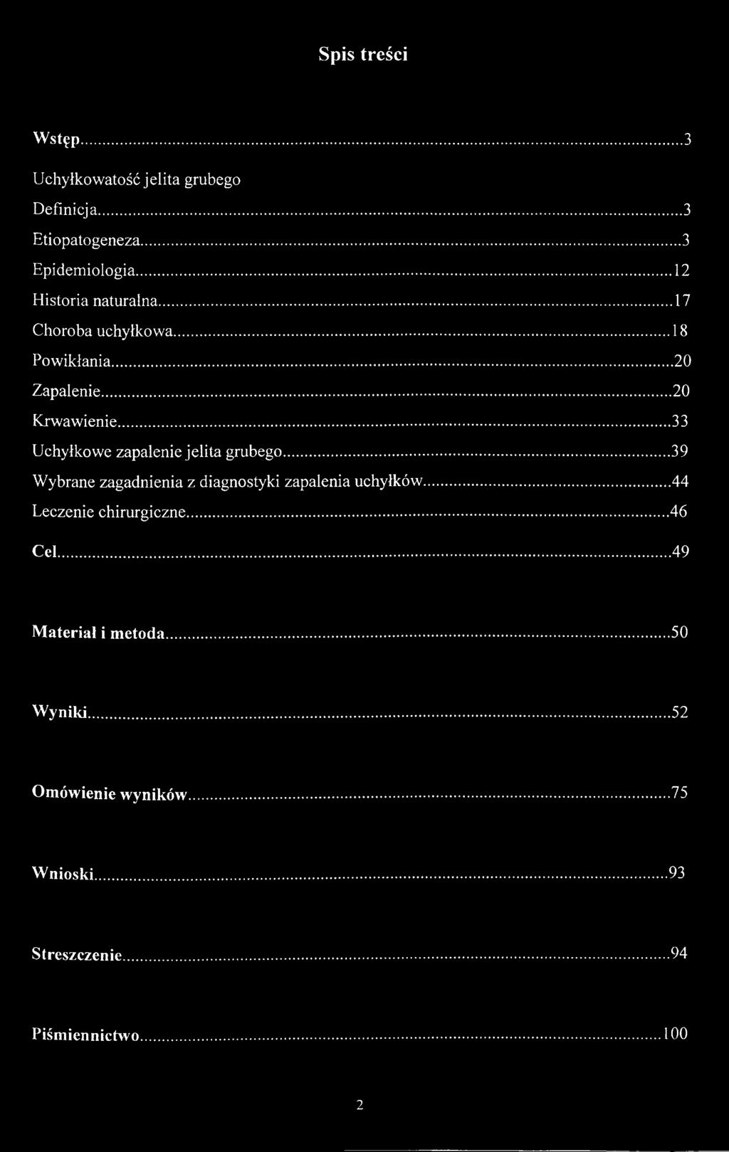 ..39 Wybrane zagadnienia z diagnostyki zapalenia uchyłków.