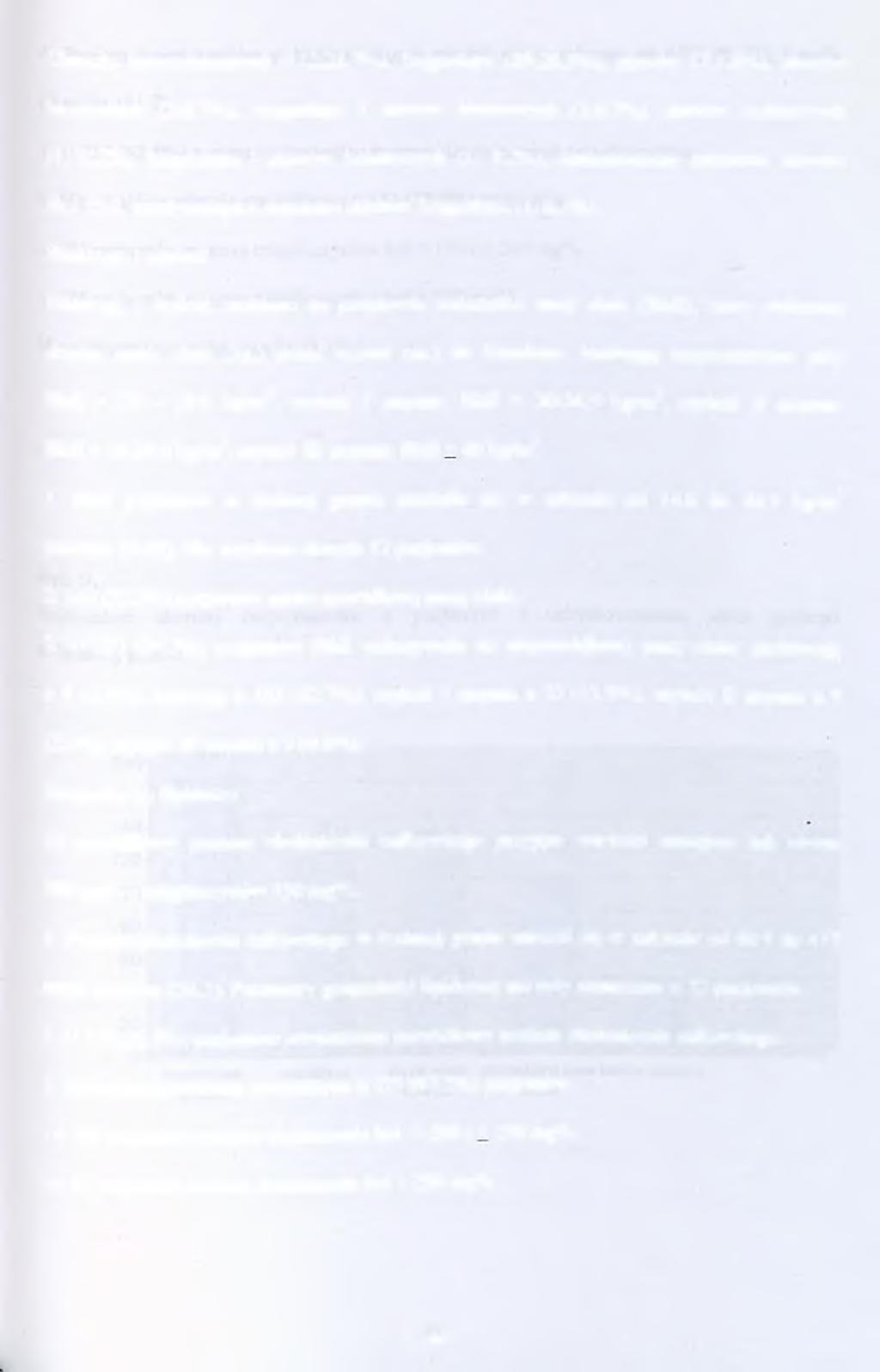 Choroba zwyrodnieniowa (112;25.7%): kręgosłupa (89;20.5%), stawów (7; 1.6%), stawów biodrowych (3;0.7%), kręgosłupa i stawów biodrowych (3;0.7%), stawów kolanowych (1; 0.