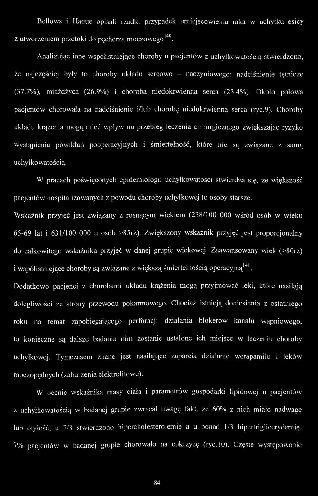 9%) i choroba niedokrwienna serca (23.4%). Około połowa pacjentów chorowała na nadciśnienie i/lub chorobę niedokrwienną serca (ryc.9).