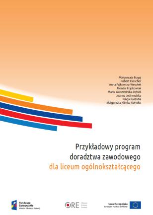 Efektywne doradztwo edukacyjno-zawodowe dla dzieci, młodzieży i dorosłych Rezultaty projektu Zestaw