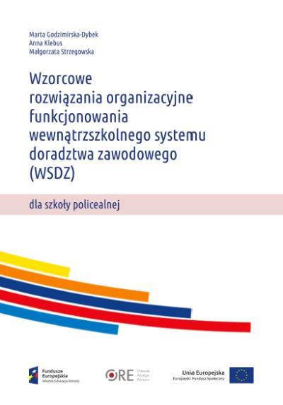 Efektywne doradztwo edukacyjno-zawodowe dla dzieci, młodzieży i dorosłych Rezultaty projektu